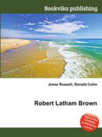 Robert Latham Brown