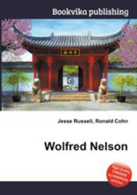 Wolfred Nelson