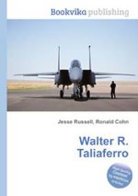 Walter R. Taliaferro