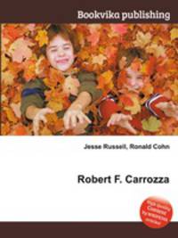 Robert F. Carrozza