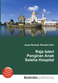 Raja Isteri Pengiran Anak Saleha Hospital
