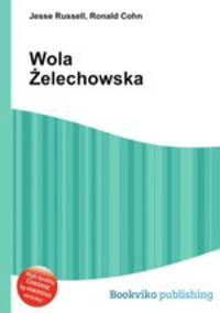 Wola Zelechowska