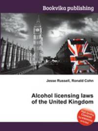 Alcohol licensing laws of the United Kingdom