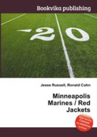 Minneapolis Marines / Red Jackets