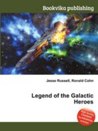 Legend of the Galactic Heroes