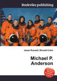 Michael P. Anderson