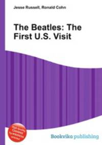 The Beatles: The First U.S. Visit