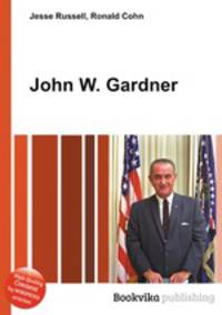 John W. Gardner