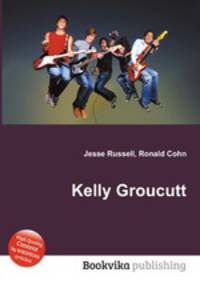 Kelly Groucutt