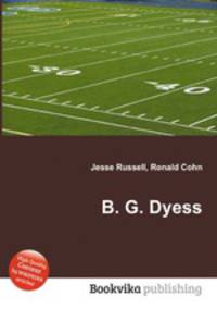B. G. Dyess