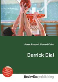 Derrick Dial