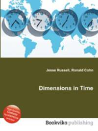 Dimensions in Time
