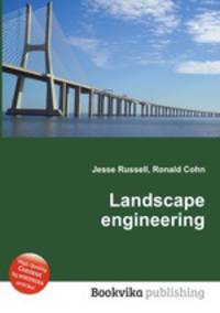 Landscape engineering