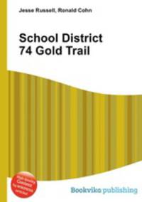 School District 74 Gold Trail