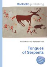 Tongues of Serpents