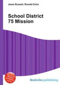 School District 75 Mission
