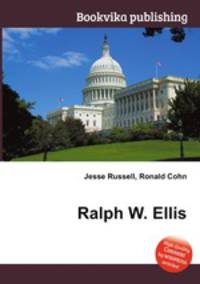 Ralph W. Ellis