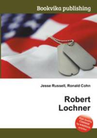 Robert Lochner