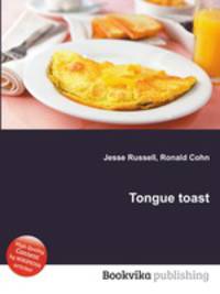 Tongue toast