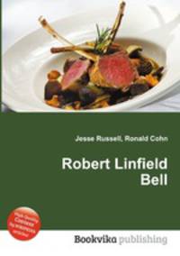Robert Linfield Bell