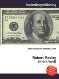 Robert Maclay (merchant)