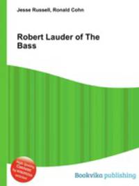 Robert Lauder of The Bass