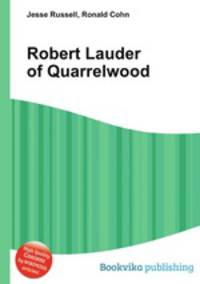Robert Lauder of Quarrelwood