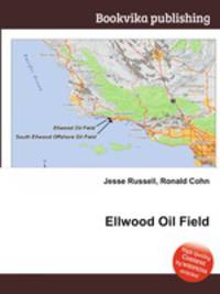 Ellwood Oil Field