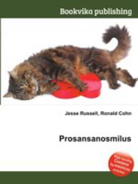 Prosansanosmilus