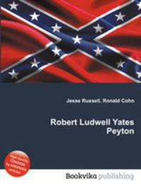 Robert Ludwell Yates Peyton
