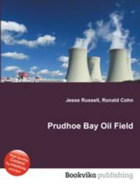 Prudhoe Bay Oil Field
