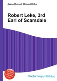Robert Leke, 3rd Earl of Scarsdale