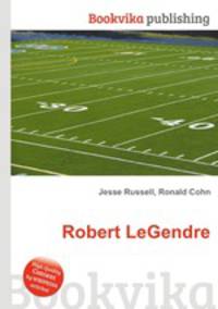 Robert LeGendre