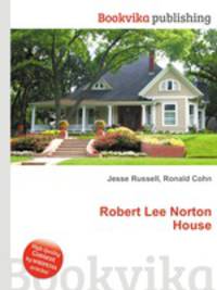 Robert Lee Norton House