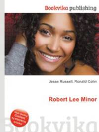 Robert Lee Minor
