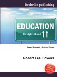 Robert Lee Flowers
