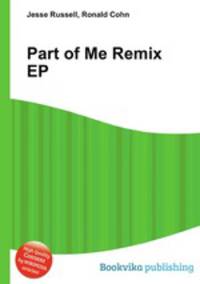 Part of Me Remix EP