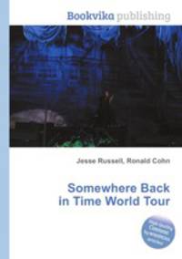 Somewhere Back in Time World Tour