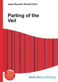 Parting of the Veil