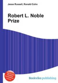 Robert L. Noble Prize