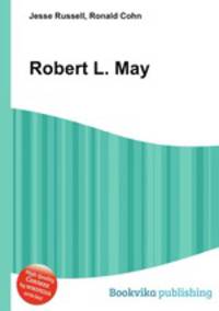 Robert L. May