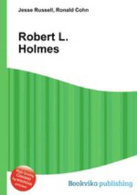 Robert L. Holmes