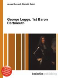 George Legge, 1st Baron Dartmouth