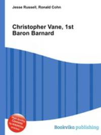 Christopher Vane, 1st Baron Barnard
