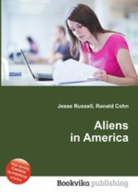Aliens in America