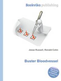 Buster Bloodvessel