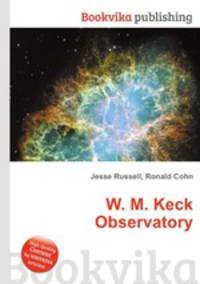 W. M. Keck Observatory