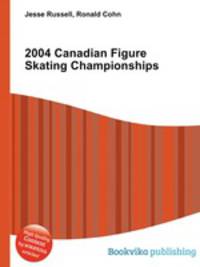 2004 Canadian Figure Skating Championships