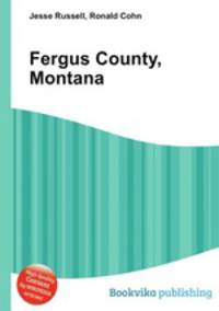 Fergus County, Montana