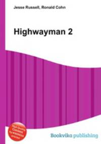 Highwayman 2
